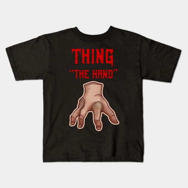 Thing  Addams The Hand Kids T-Shirt by tomodaging